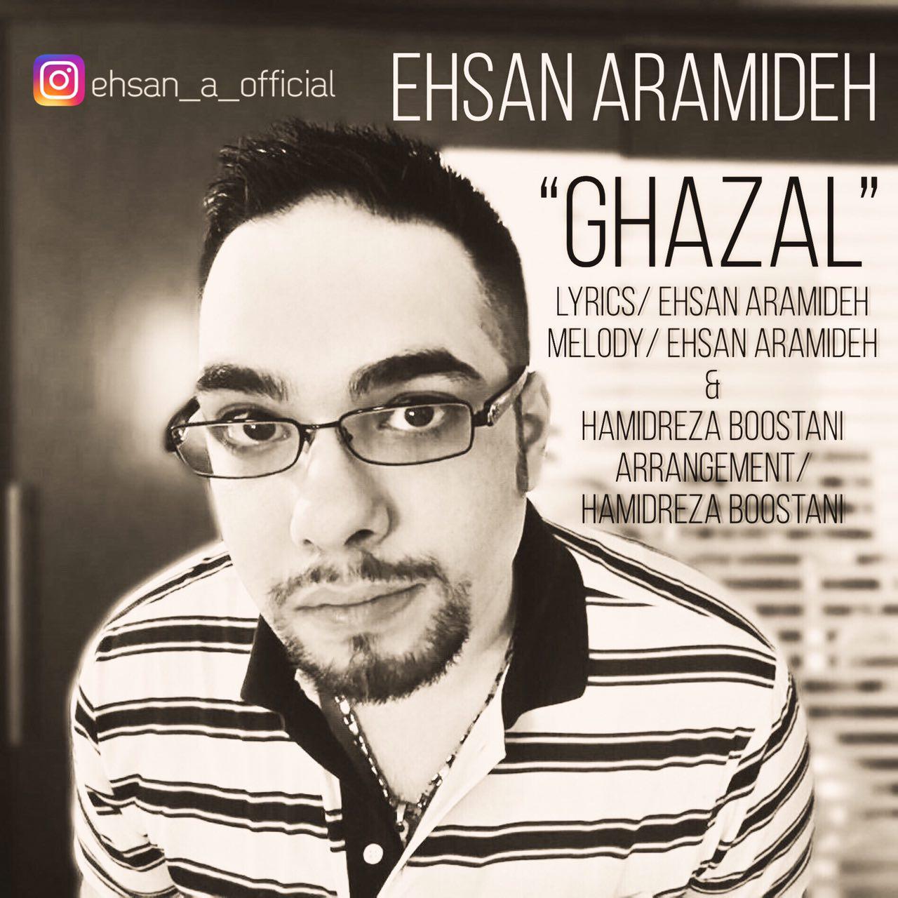 Ehsan Aramideh Ghazal 