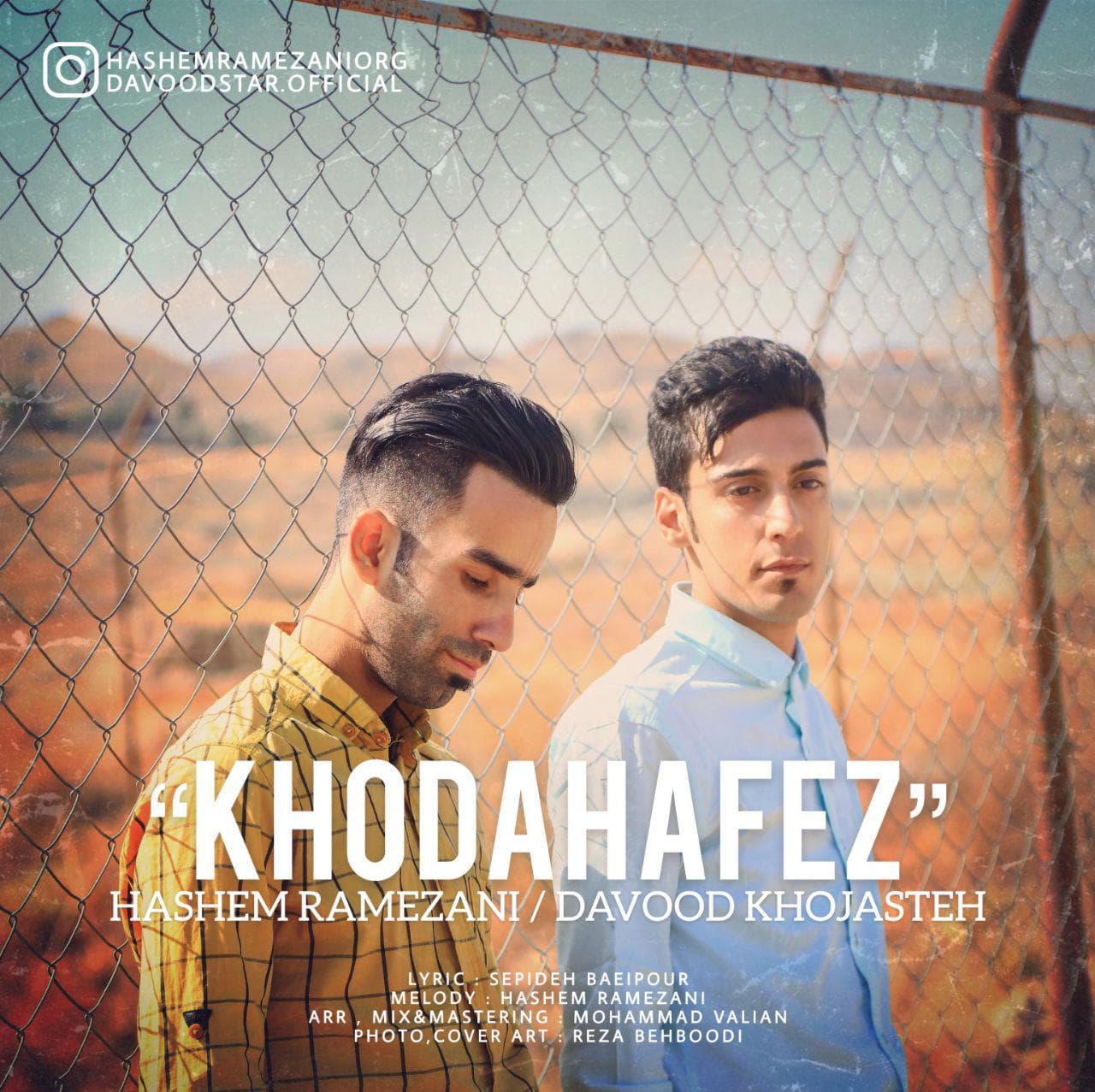 Hashem Ramezani & Davood Khojasteh - Khodahafez 