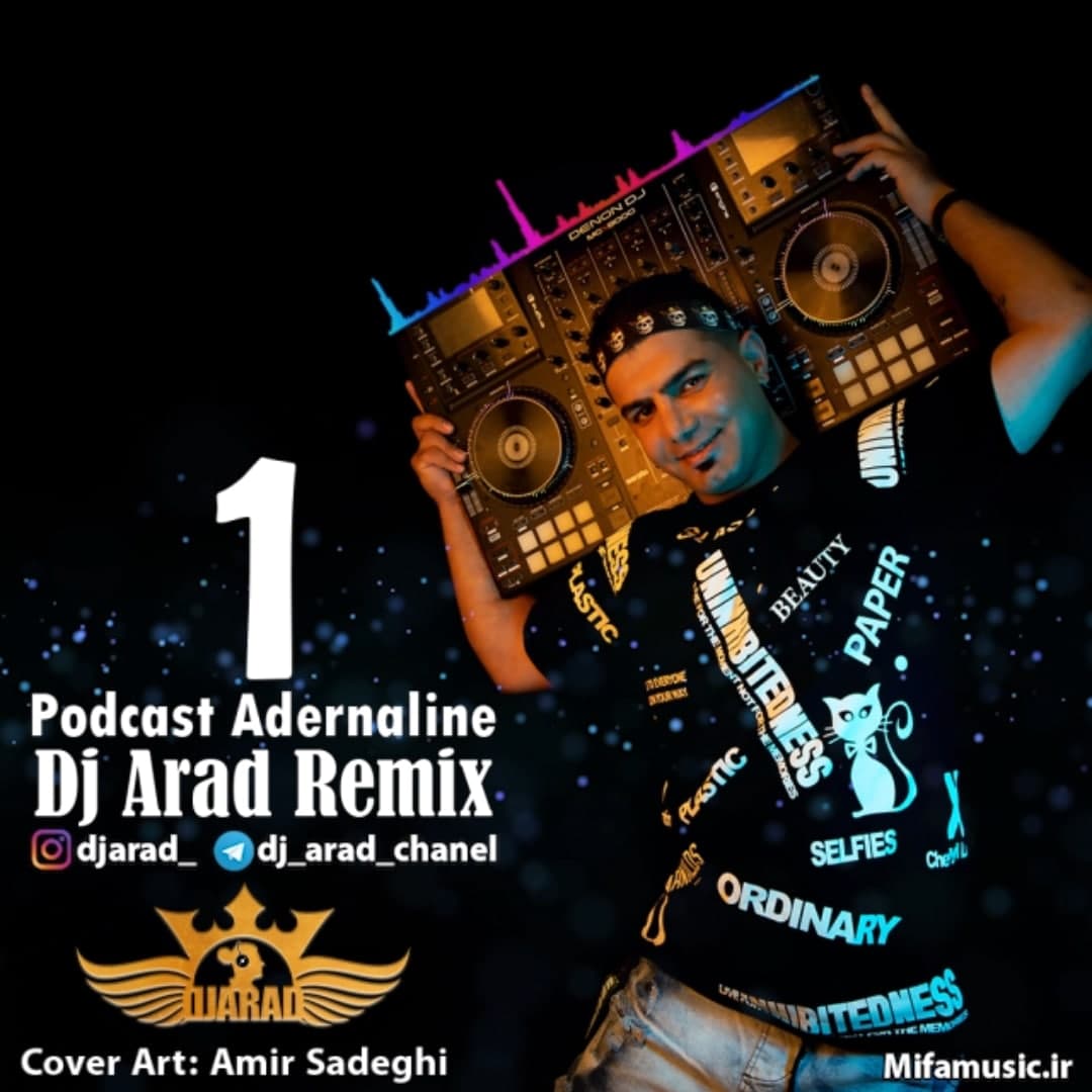 Dj Arad Podcast Adernaline One 